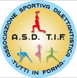 A.S.D. T.I.F. – TUTTI IN FORMA